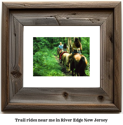 trail rides near me in River Edge, New Jersey